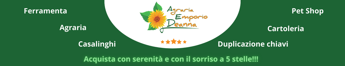 Agraria Emporio Deanna - Acquista con serenità e con il sorriso a 5 stelle!!!